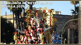 4K  CABALGATA REYES MAGOS 2023 COMPLETO SEVILLA [upl. by Meelak234]