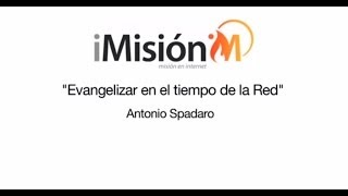 quotEvangelizar en el tiempo de la Redquot P Antonio Spadaro SJ  iMisión [upl. by Bricker]