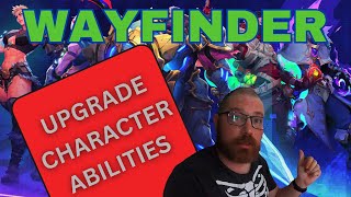 How to Upgrade Character Abilities in Wayfinder [upl. by Atineb969]