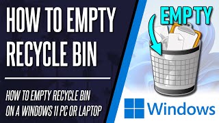 How to Empty Recycle Bin on Windows 11 PC or Laptop [upl. by Rafaj897]