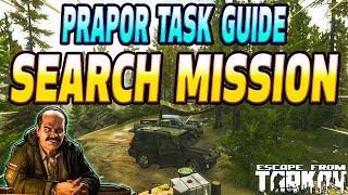 Search Mission  Prapor Task Guide  Escape From Tarkov [upl. by Adelia125]