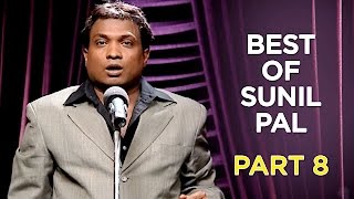 Best Of Sunil Pal  Part 8  B4U Comedy [upl. by Calloway]