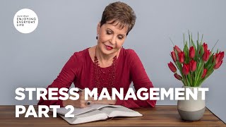 Stress Management  Part 2  Joyce Meyer  Enjoying Everyday Life [upl. by Enrica965]