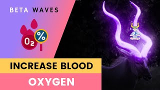 🟣INCREASE BLOOD OXYGENATION IN BRAIN  DEEPER MEDITATION  RELAXATION MUSIC  BINAURAL BEATS🟣 [upl. by Auston427]