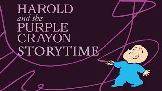 Harold and the Purple Crayon  Read Aloud Storytime [upl. by Novyart957]