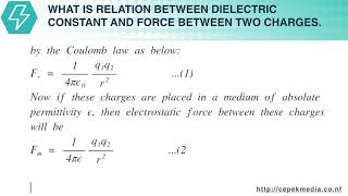 Relation between Dielectric Constant and Force Between Two Charges  Electrostatics  Physics [upl. by Yreme]