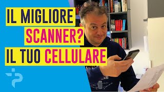 Trasforma il tuo cellulare in uno scanner GRATIS [upl. by Blandina637]