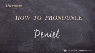 How to Pronounce Peniel Real Life Examples [upl. by Murat]