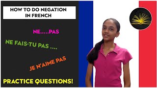 Simple Negations  part 2 French Essentials Lesson 14 [upl. by Manuela]