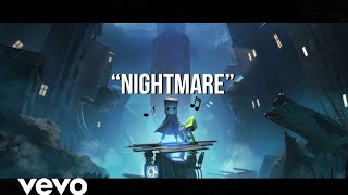 Little Nightmares 2 Song  quotNightmarequot  by ChewieCatt [upl. by Sandon]