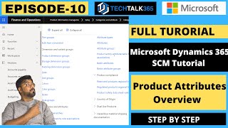 EPISODE 10  How to set up attribute types and Product attributes D365 Finance amp Operations [upl. by Vanhook]