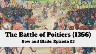 The Battle of Poitiers 1356 [upl. by Adnih]