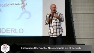 Neurociencia en el deporte  Estanislao Bachrach Dr en Biología Molecular [upl. by Vaientina]