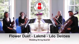 Flower Duet  Lakmé Léo Delibes Wedding String Quartet [upl. by Jarret]