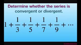 Determine whether series converges or diverges 1 13  15  17 19  … Integral Test [upl. by Gnaoh979]