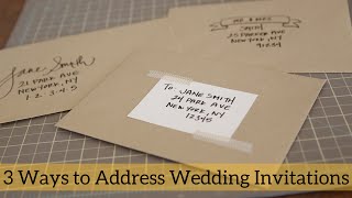 3 Ways to Address Wedding Invitations [upl. by Ladnyc]