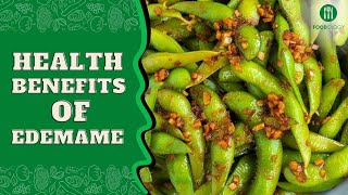 Health Benefits Of Edamame [upl. by Endora44]