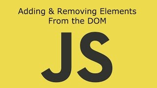 JavaScript Lesson 15 Create Add  Replace and Remove Elements From the DOM [upl. by Clotilde681]