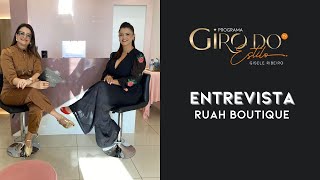 Gisele Ribeiro entrevista Ruah Boutique [upl. by Hakym]