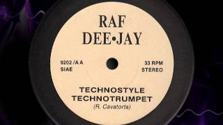 RAF DEEJAY quot Technotrumpet quot [upl. by Tega]