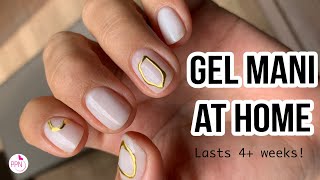 Professional Gel Manicure at Home on Natural Nails  My Secret to 4 Weeks of Wear [upl. by Ggerk]