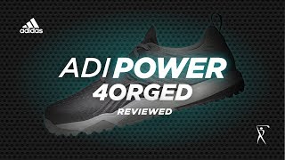 Adidas Adipower 4orged Golf Shoe Review [upl. by Lotta913]