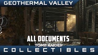 Rise of the Tomb Raider  All Geothermal Valley Documents  Location Guide [upl. by Rosmunda127]