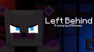 quotLeft Behindquot  FNAF Sister Location Animation Song by DAGames [upl. by Eelrahs]