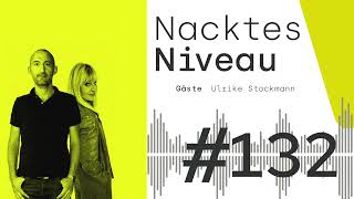 Folge 132  Der Staatsstreich ist perfekt  Nacktes Niveau [upl. by Autry]