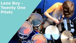 Lane Boy  Twenty One Pilots Drum Cover [upl. by Studnia]