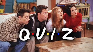 The One With The Ultimate Friends Quiz [upl. by Agueda]