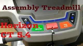 Horizon CT 54 treadmill assembly from Canadian Tire [upl. by Ettelocin]