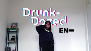 Drunk  Dazed  ENHYPEN Dance Cover [upl. by On]