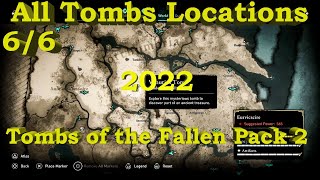 All Tombs Locations  Tombs of the Fallen Pack 2  Assassins Creed Valhalla [upl. by Bedad]