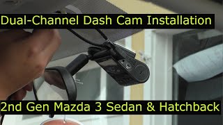 2nd Gen Mazda 3 Dashcam Installation VIOFO A129 Plus Duo [upl. by Leasim]