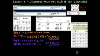 Lesson 1  Your Pay Stub amp Tax Estimates [upl. by Nema]