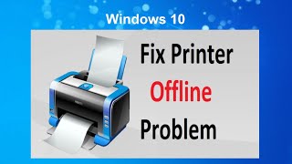 how to fix printer offline in windows 10 [upl. by Asertal]