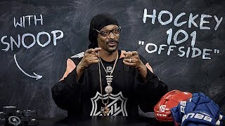 Hockey 101 with Snoop Dogg  Ep 6 Offside [upl. by Elden]