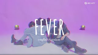 ENHYPEN 엔하이픈  FEVER english version by RUSUR lyrics [upl. by Beebe]