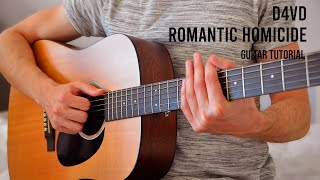 D4vd  Romantic Homicide EASY Guitar Tutorial With Chords  Lyrics [upl. by Yrojram]