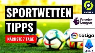 Sportwetten Tipps für die nächsten 7 Tage Wett Tipps [upl. by Bara259]