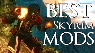 The Best Skyrim Mods of All Time [upl. by Demah]