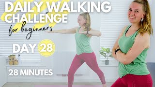 28 Minute Low Impact Walking Workout  DAY 28 Daily Walking Challenge for Beginners ± 2800 steps [upl. by Faith316]