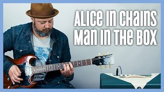 Alice In Chains  Man In The Box  Guitar Lesson [upl. by Dicks]