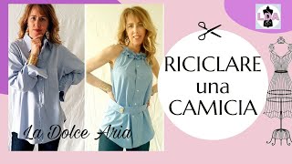 Come trasformare una camiciaShirt Refashion [upl. by Cacka]