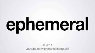 How to Pronounce Ephemeral [upl. by Magulac398]