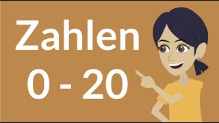 Deutsch lernen  Zahlen 0  20  learn German  numbers 0  20  A1  German for beginners  numbers [upl. by Ellezig]