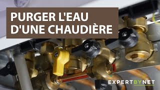 Comment purger leau dune chaudière  Tutoriel [upl. by Yauq]