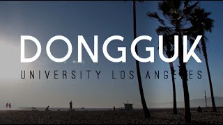 Welcome to Dongguk University Los Angeles  DULA  acupuncture  tcm [upl. by Llohcin]