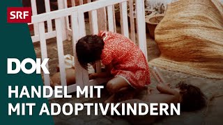 Illegal adoptiert – Der Handel mit Adoptivkindern aus Sri Lanka und dem Libanon  Doku  SRF Dok [upl. by Tirreg941]